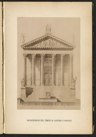 Fig. 8 : Reconstruction de la façade du temple des Dioscures, publiée dans Gherardo REGA, Le vestigia del tempio di Castore e Polluce e del teatro detto di Nerone, Naples, A. Morano, 1890, p. 16 © Arachne.uni-koeln.de, CC BY-NC-ND 3.0